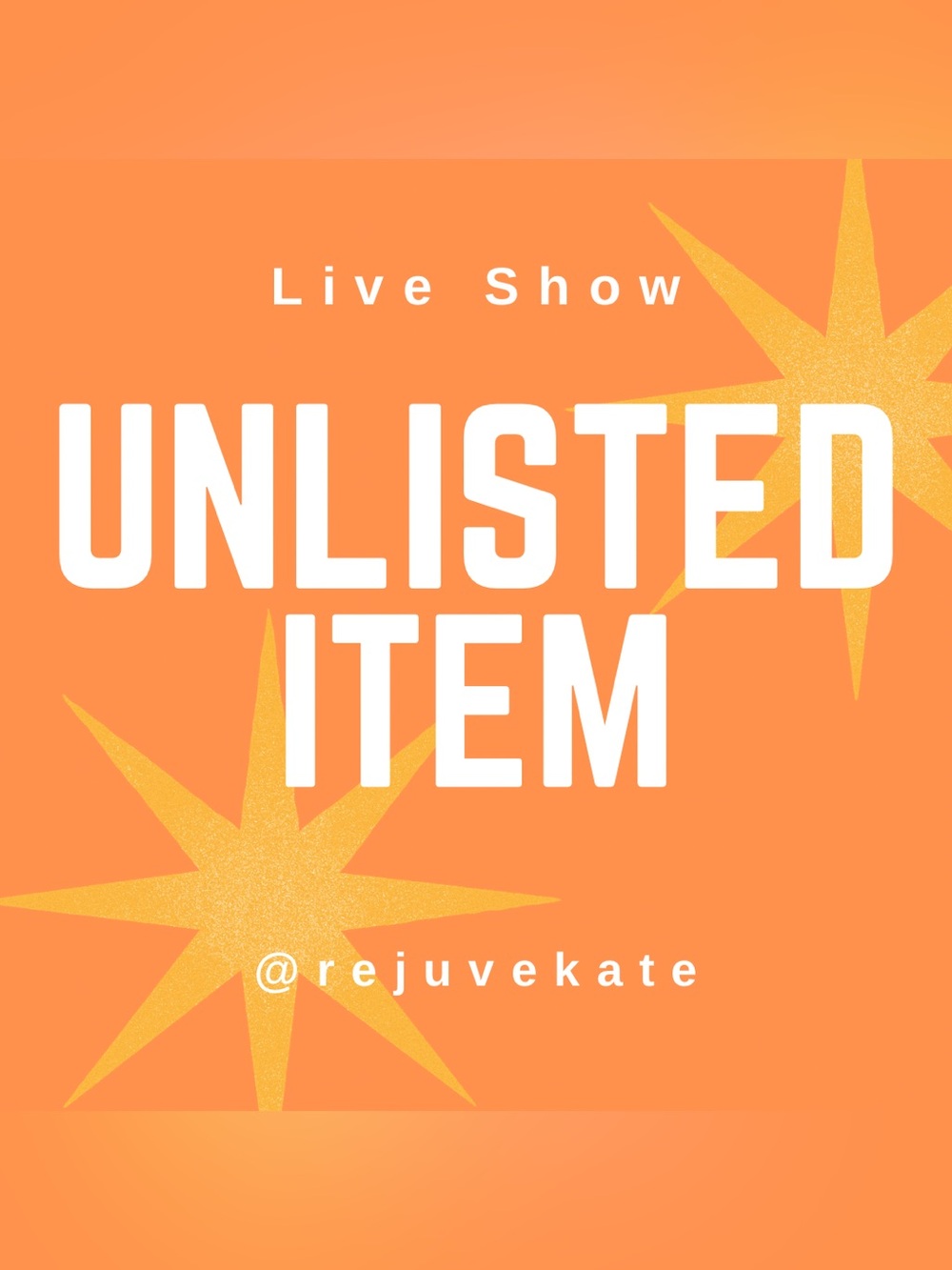 Unlisted Item Live Show